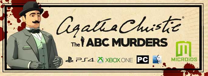 Les coulisses du jeu Agatha Christie : The ABC Murders