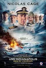 USS Indianapolis : Men of Courage