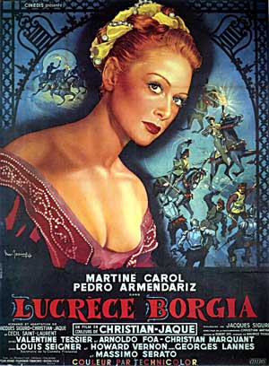 Affiche du film franco-italien Lucrèce Borgia, sorti en 1953, avec Martine Carol  dans le rôle titre.