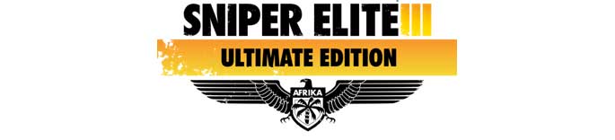 Sniper Elite 3 : Ultimate Edition annoncé