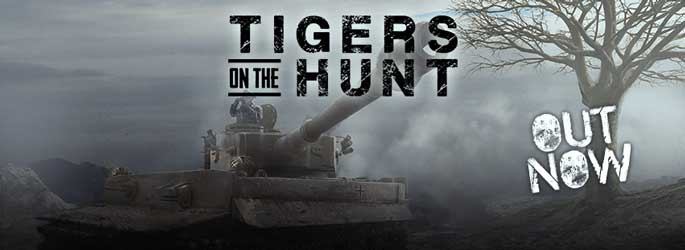 Tigers on the Hunt, nouveau wargame pour les hardcore wargamers