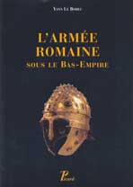 L’armée romaine sous le Bas Empire